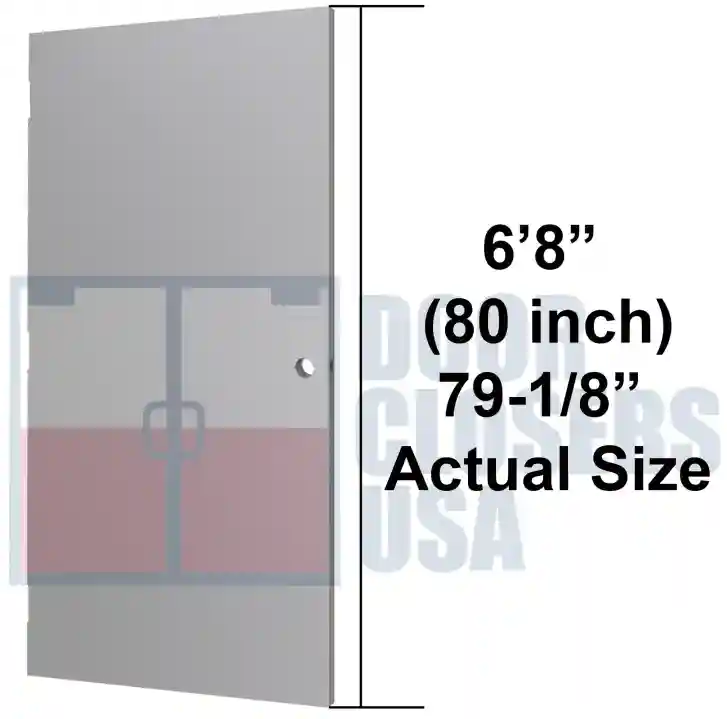 6'8"  (80 inch) 79-1/8" Actual size