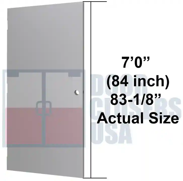 7'0"  (84 inch) 83-1/8" Actual Size